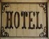 Old West Hotel Sign