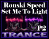 Ronski S - to Light P2