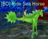 [BD] Ride Sea Horse