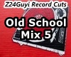 Old School Mix 5 1-12