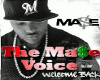 The Mase Voice 1