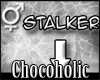 [C] Sign Stalker