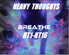[B] Heavy Thoughts
