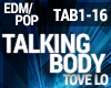 Tove Lo - Talking Body