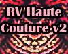 RV Haute Couture v2