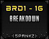 Breakdown - BRD