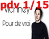Vianney Pour de vrai