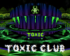 toxic nights club