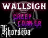 ♥K Creep Corner WS