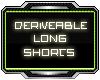 3D_DERIVEABLE Long Short