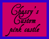 Chassy's custom castle