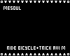 Ride Bicycle+Trick Avi M