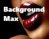 Background Max