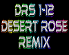 Desert Rose remix