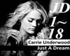 C Underwood Just A Dream