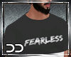 (D) Fearless Shirt+Tatto