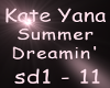 Kate Yana Summer Dreamin
