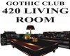 GOTHIC CLUB 420 LIV ROOM