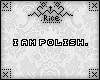 |Rice| iAM:Polish