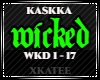KASKKA - WICKED