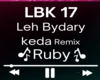 Leh bydary keda - Ruby