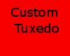 Custom Tuxedo 