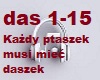 Kazdy ptaszek musi miec