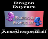 Dragon Daycare Sign