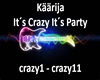 It´s Crazy It´s Party