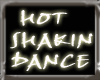 *CC* Hot Shakin' Dance