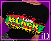 iD: I Am Blk F