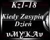 KIEDY ZASYPIA DZIEN
