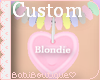 Blondie♥Custom