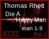 Die A Happy Man part1