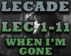 LECADE- WHEN I'M GONE