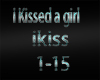 i kissed a girl