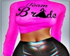 Team Bride Pink
