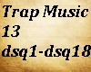 Trap Music 13