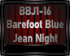 BAREFOOT BLUE JEAN NIGHT