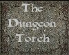 The Dungeon Torch