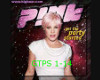 pink lets get the party