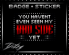 {D Bad Side BADGE
