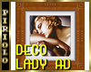 Deco Lady AD