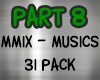 6v3| MMiX Musics 8/31