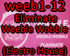 Eliminate Weeble Wobble