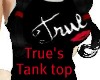 True's Tank Top