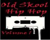 Old Skool Hip Hop VB 1