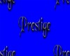 Prestige bill board