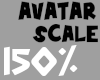 😃150% Avatar Scaler