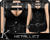 K| Metallicz Black